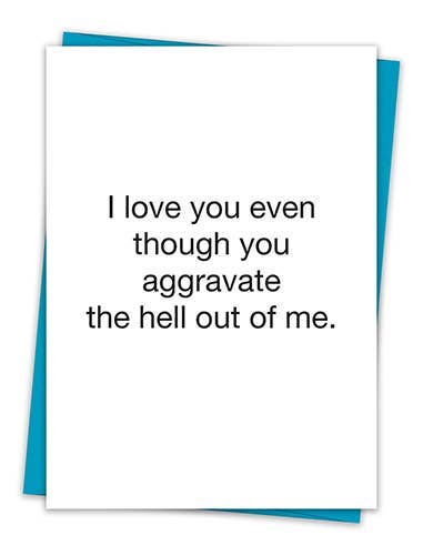 Annoying Love Card