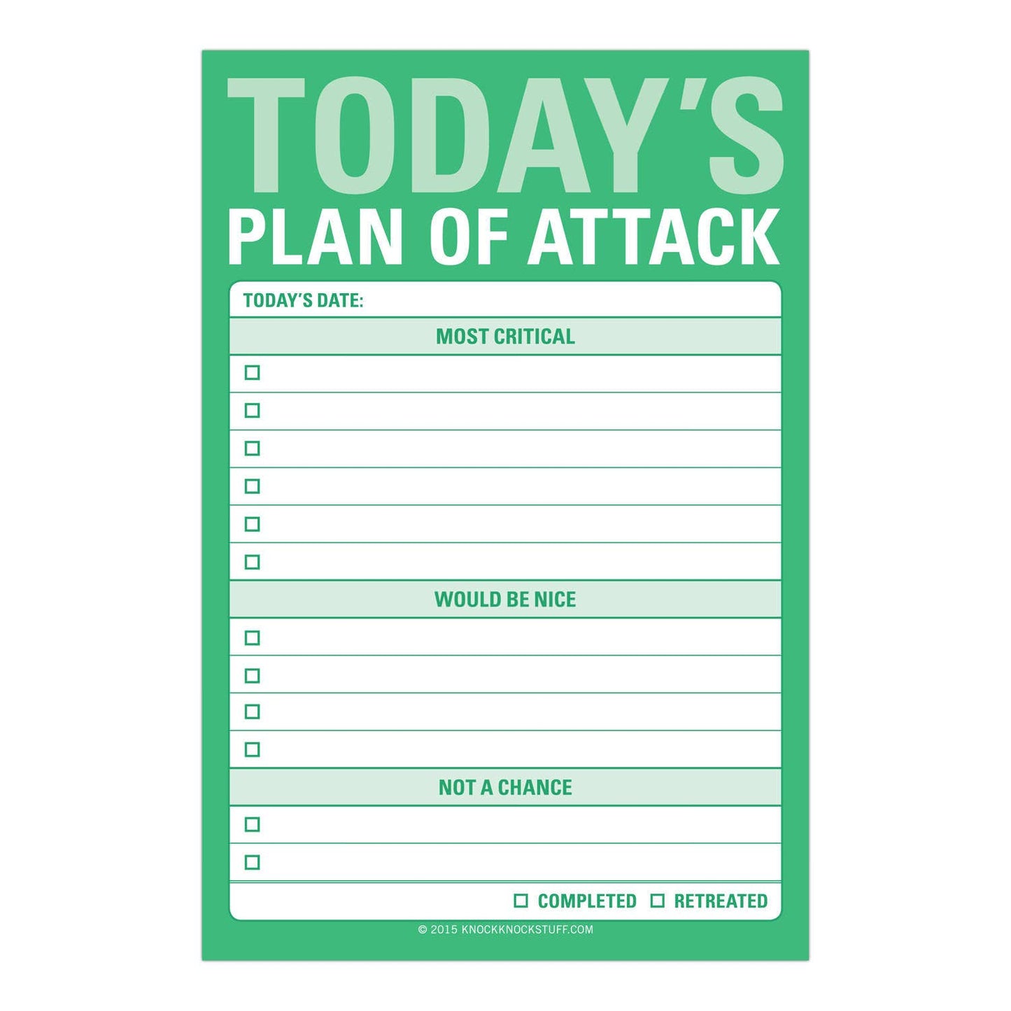 Today's Plan of Attack Great Big Sticky Notes