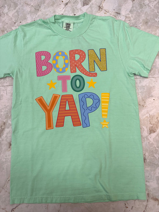 Born to Yap! NTCO