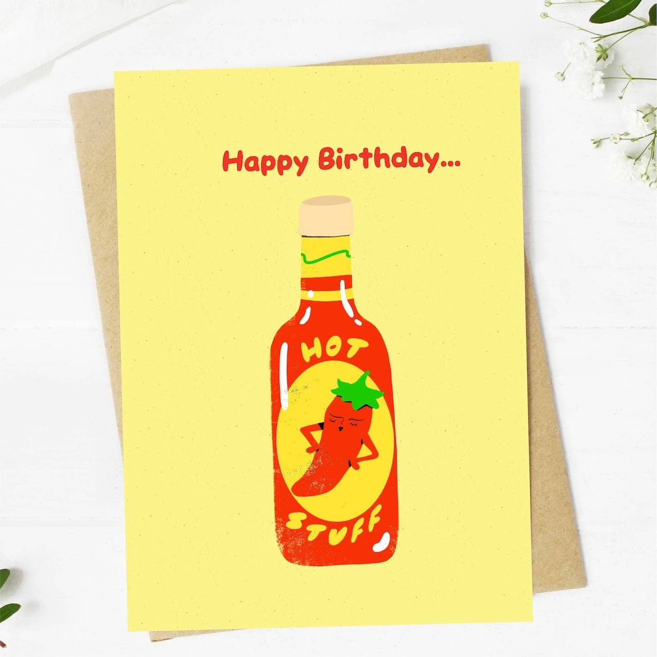 "Happy birthday hot stuff" Hot Sauce Birthday Card