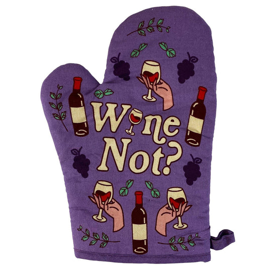 Wine Not? Oven Mitt