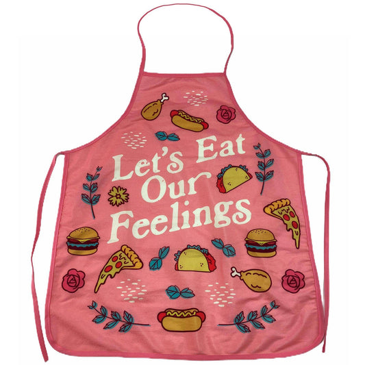 Let's Eat Our Feelings Apron